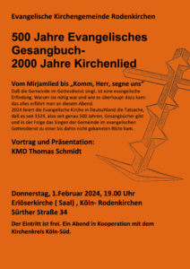 Read more about the article Vortrag: 500 Jahre evangelisches Gesangbuch – 2000 Jahre Kirchenlied